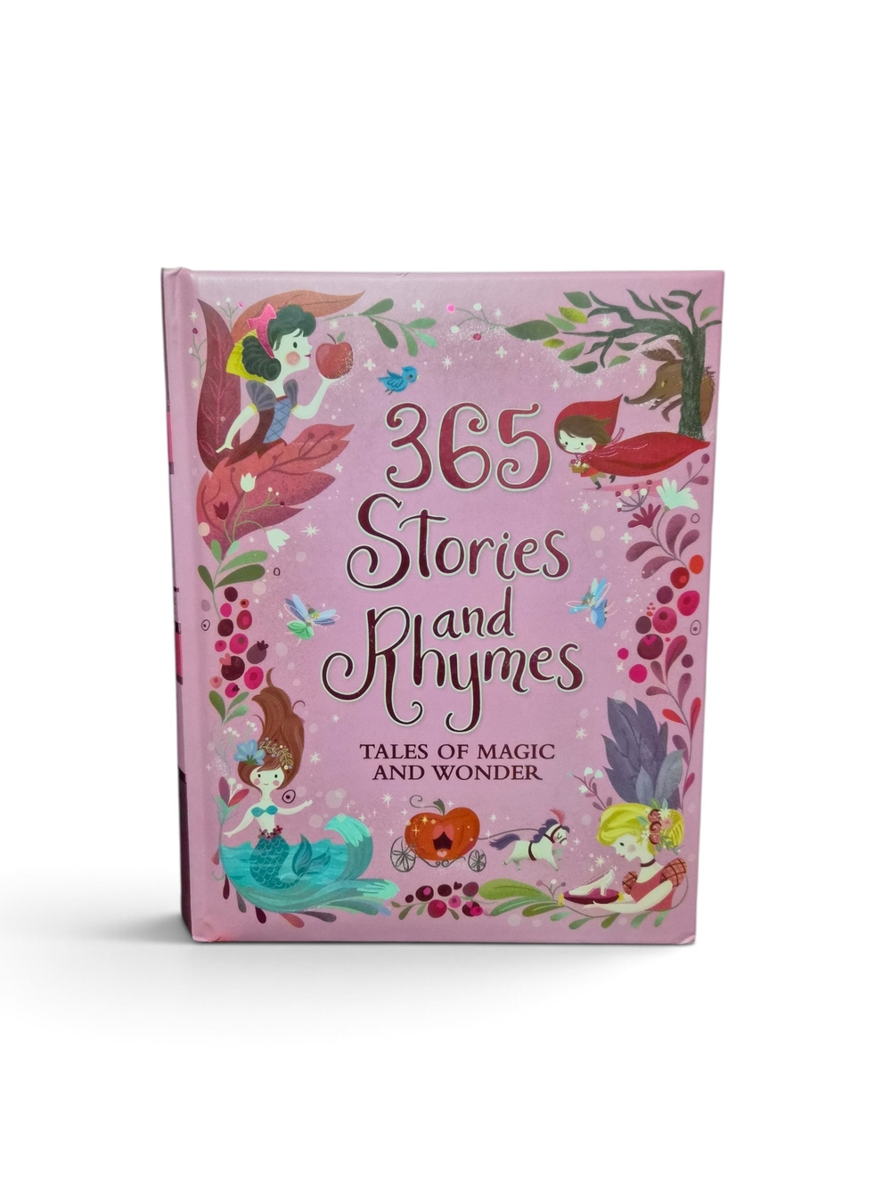 365 Stories and Rhymes Tales of Magic and Wonder